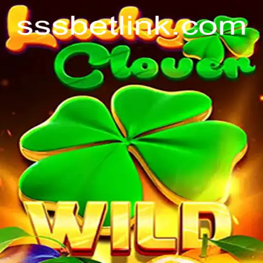 Descubra o Mundo Emocionante de LuckyClover com SSSBet