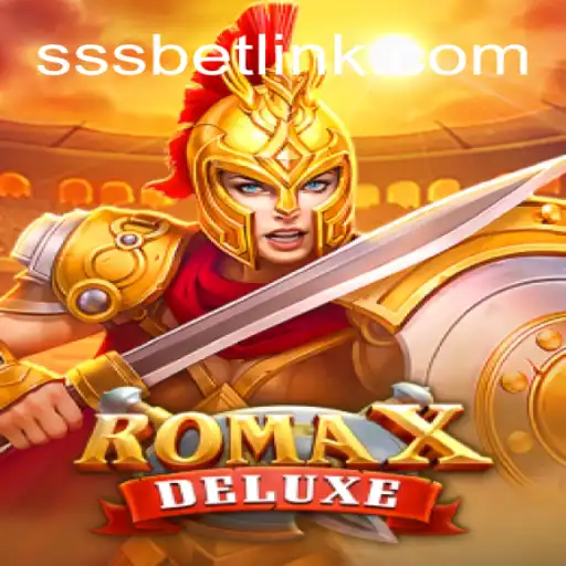 Descubra a Emoção de RomaXDeluxe com SSSBet