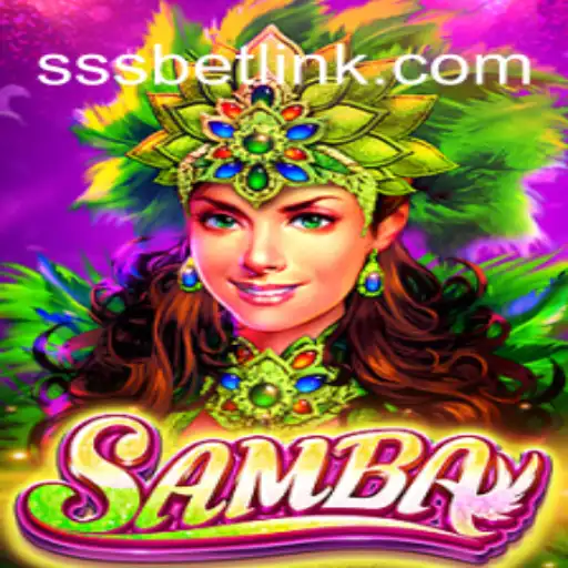 Desvendando o Jogo 'Samba' e Sua Conexão com SSSBet